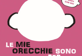 Le mie orecchie sono per...